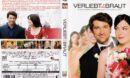 Verliebt In Die Braut (2008) R2 German DVD Cover