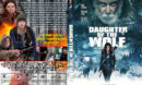 2019-06-17_5d07d5ee7e3b8_Daughter-Of-The-Wolf-2019-DVD-Cover