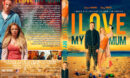 2019-07-10_5d2641e697c76_I-Love-My-Mum-DVD-Cover-2018-dvdcover