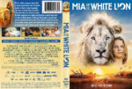 2019-07-19_5d323217b1915_Mia-And-TheWhite-Lion-2018-DVD-Cover