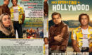 Once Upon A Time In Hollywood (2019) R1 Custom DVD Cover V3