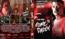 Come To Daddy (2019) R1 Custom DVD Cover & Label