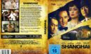 Shanghai (2012) R2 German DVD Cover
