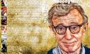 Woody Allen Director’s Collection - Set 7 (2005-2010) R1 Custom DVD Cover
