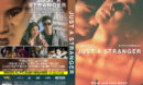 Just a Stranger (2019) R1 Custom DVD Cover