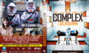 The Complex: Lockdown (2020) R1 Custom DVD Cover & Label