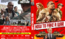 How to Fake a War (2020) R1 Custom DVD Cover