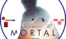 Mortal (2020) R2 Custom DVD Label