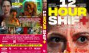 12 Hour Shift (2020) R1 Custom DVD Cover