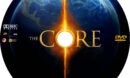 The Core (2003) Custom R0 and R2 DVD Labels