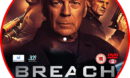 Breach (2020) R2 Custom DVD Label