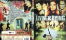 Living & Dying (2007) R2 DE DVD Cover