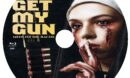 Get my Gun - Mein ist die Rache (2017) R2 DE Custom Blu-Ray Label