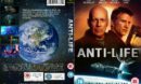 Anti-Life (2020) Custom R2 UK DVD Cover and Label