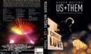 Roger Waters-Us + Them  Tour DVd Covers