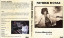 2021-03-17_6051df2e86c6d_PatrickMoraz-FutureMemoriesLiveonTV2008