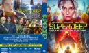 The Superdeep (Kolskaya sverhglubokaya) (2020) R0 Custom DVD Cover