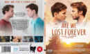 ARE WE LOST FOREVER (2020) R2 BLU-RAY COVER