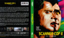 Scanner Cop 2 4K UHD Blu-Ray Covers