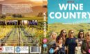 Wine Country (2019) Custom R2 UK Blu Ray Cover and Label