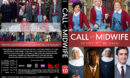Call The Midwife - Season 10 R1 Custom DVD Cover & Labels