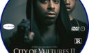 City Of Vultures 2 (2022) R1 Custom DVD Label