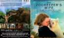 The Zookeeper's Wife (2017) R1 DVD Cover