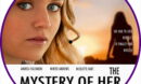 The Mystery Of Her (2022) R1 Custom DVD Label