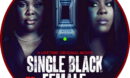 Single Black Female (2021) R1 Custom DVD Label