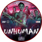 2022-05-13_627e4c9fe2c7d_Unhuman2022R1CustomDVDLabel