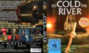 So Cold The River DE Blu-Ray Cover