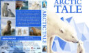 Arctic Tale R1 Custom DVD Cover & Label