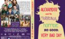 Alexander and the Terrible, Horrible, No Good, Very Bad Day R1 Custom DVD Cover & Label