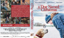 A Dog Named Christmas R1 Custom DVD Cover & Label