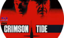 Crimson Tide (2007) DE Custom Blu-Ray Label