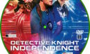 Detective Knight: Independance (2023) R1 Custom DVD Label
