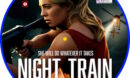 Night Train (2023) R1 Custom DVD Label