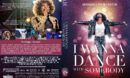 Whitney Houston: I Wanna Dance With Somebody R1 Custom DVD Cover & Label