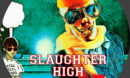 2023-05-12_645de91271f83_SlaughterHighBRDisc