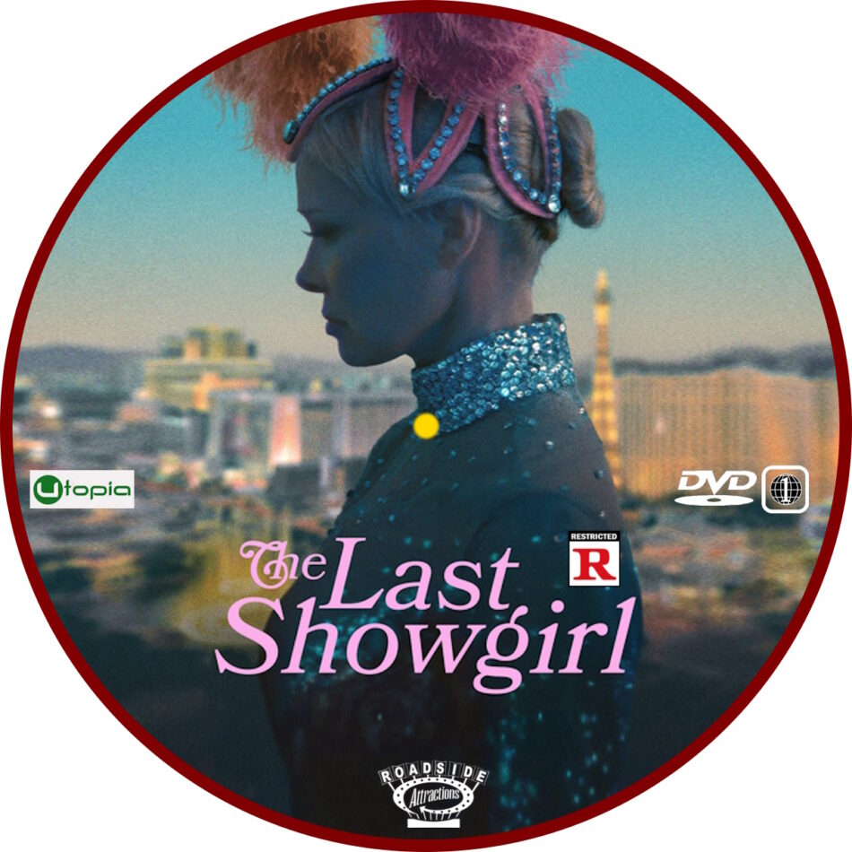 The Last Showgirl (2025) R1 Custom DVD Label - DVDcover.Com
