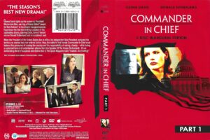 Commander in chief-Part1 (2006) R1 DVD cover