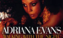 Adriana Evans - Walking With The Night (2010)