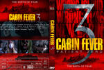 Cabin Fever 3 Patient Zero (2014) R0 CUSTOM dvd cover