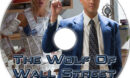 The Wolf of Wall Street (2013) R1 Custom CD Cover