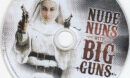 Nude Nuns With Big Guns (2010) R4