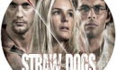 Straw Dogs (2011) R1
