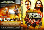 The_Baytown_Outlaws_(2012)_R1-[front]-[www.getdvdcovers.com]