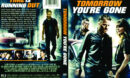 Tomorrow_You-‘re_Gone_(2012)_R1-[front]-[www.GetDVDCovers.com]