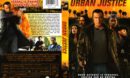 Urban Justice (2007) R1