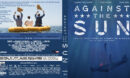 Against The Sun (2014) R0 Custom Blu-ray Cover & Label